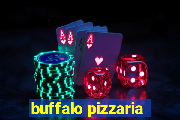 buffalo pizzaria